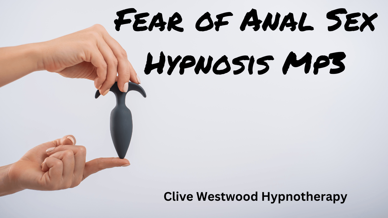 Fear Of Anal Sex Hypnosis Meditation
